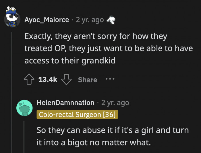 They want a relationship with OP now because they want to poison her kids