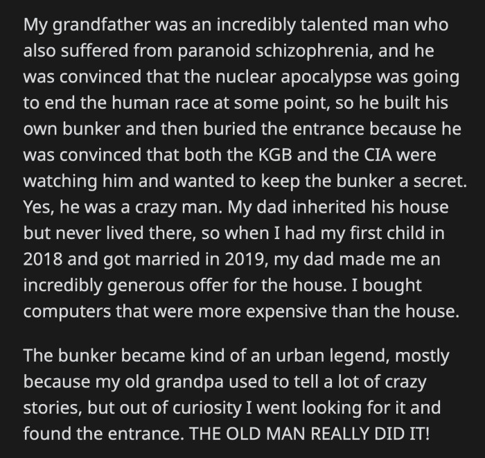 His wife threatened to seal the entrance to the bunker if OP doesn't change