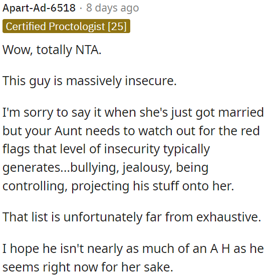 OP's aunt's new husband is extremely insecure and it potentially can impact their relationship.