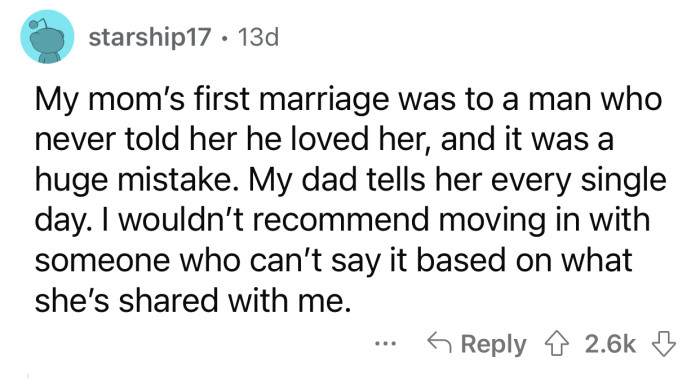 It's not a good idea to move in with someone who doesn't love you.