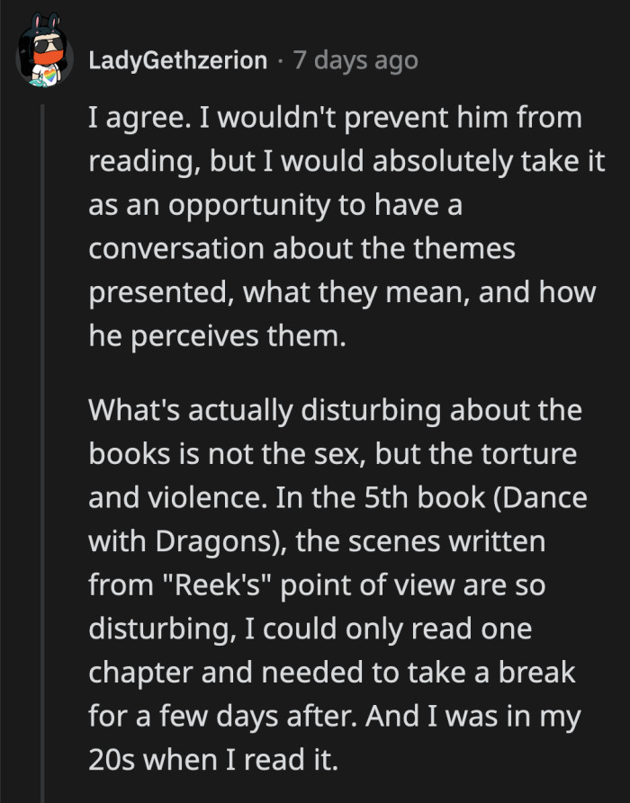 Even Redditors who read the books as adults had to take breaks in between the more graphic chapters because they can be revolting
