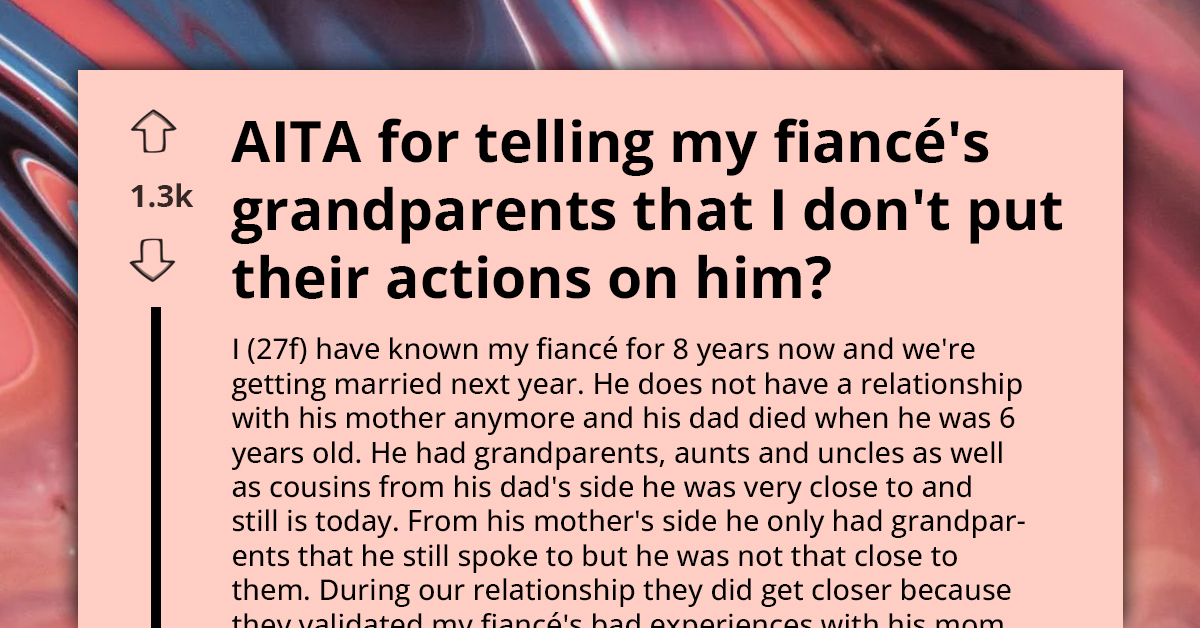 Grandparents Fail To Manipulate Their Grandson Into Reconnecting With His Estranged Siblings, Tries To Turn His Fiancée Against Him Instead