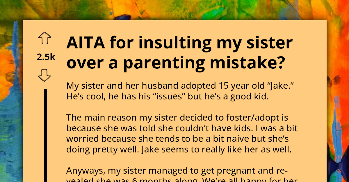 Person Sparks Outrage For Criticizing Sister's Neglect of Adopted Teen After Pregnancy Announcement