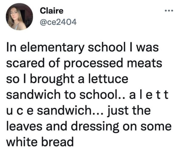 6. Everybody, here's a lettuce sandwich