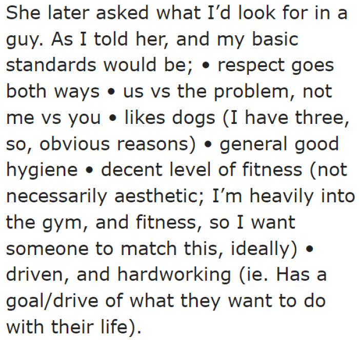 Her friend asked about her standards, so she said them one by one.