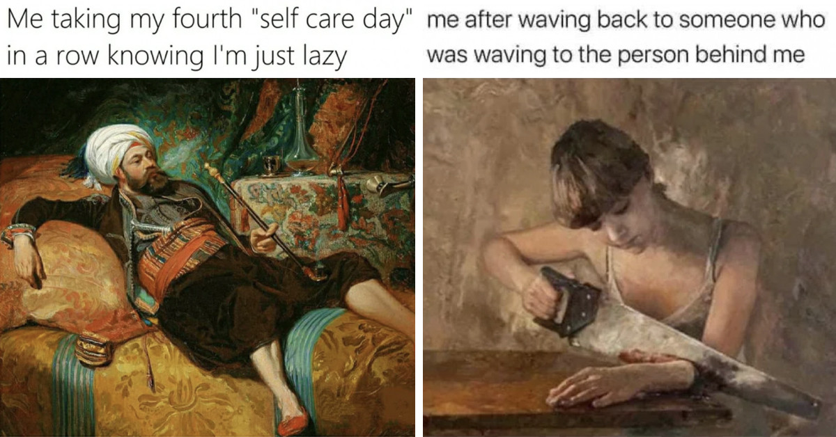 40 Historical And Classical Art Memes That Manage To Perfectly Sum Up Modern Times