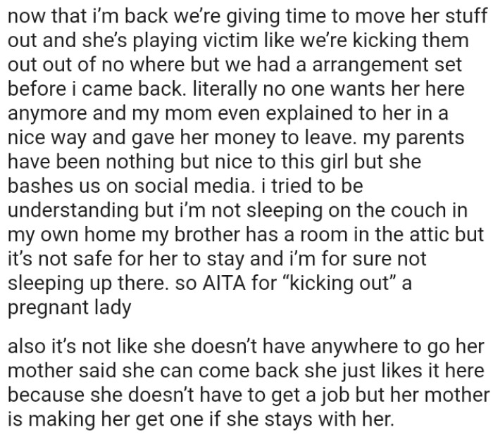 OP has tried to be understanding but she's not sleeping on the couch in her own home