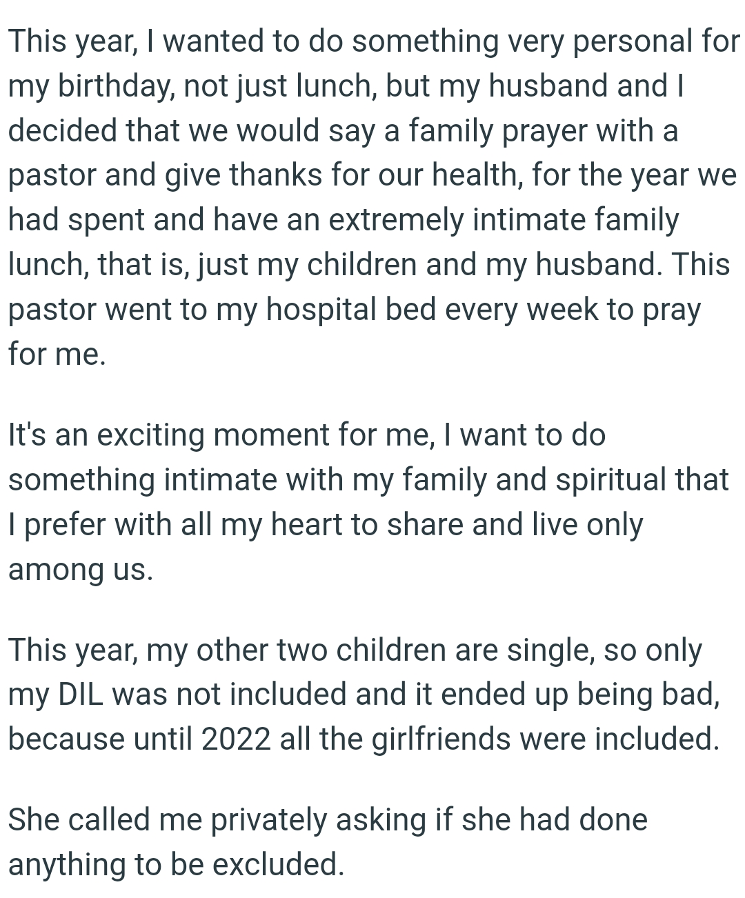 The OP wanted to do something intimate with her family and spiritual