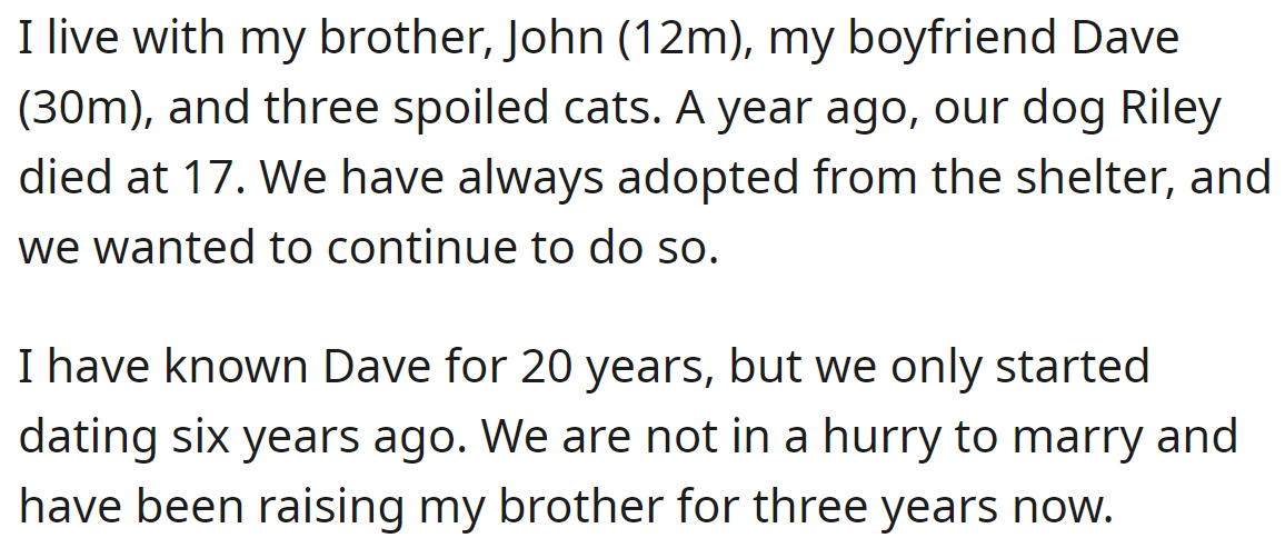 The OP explained they have always adopted dogs:
