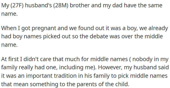 When OP found out that she was expecting a baby boy, she and her husband faced the decision of selecting a middle name.