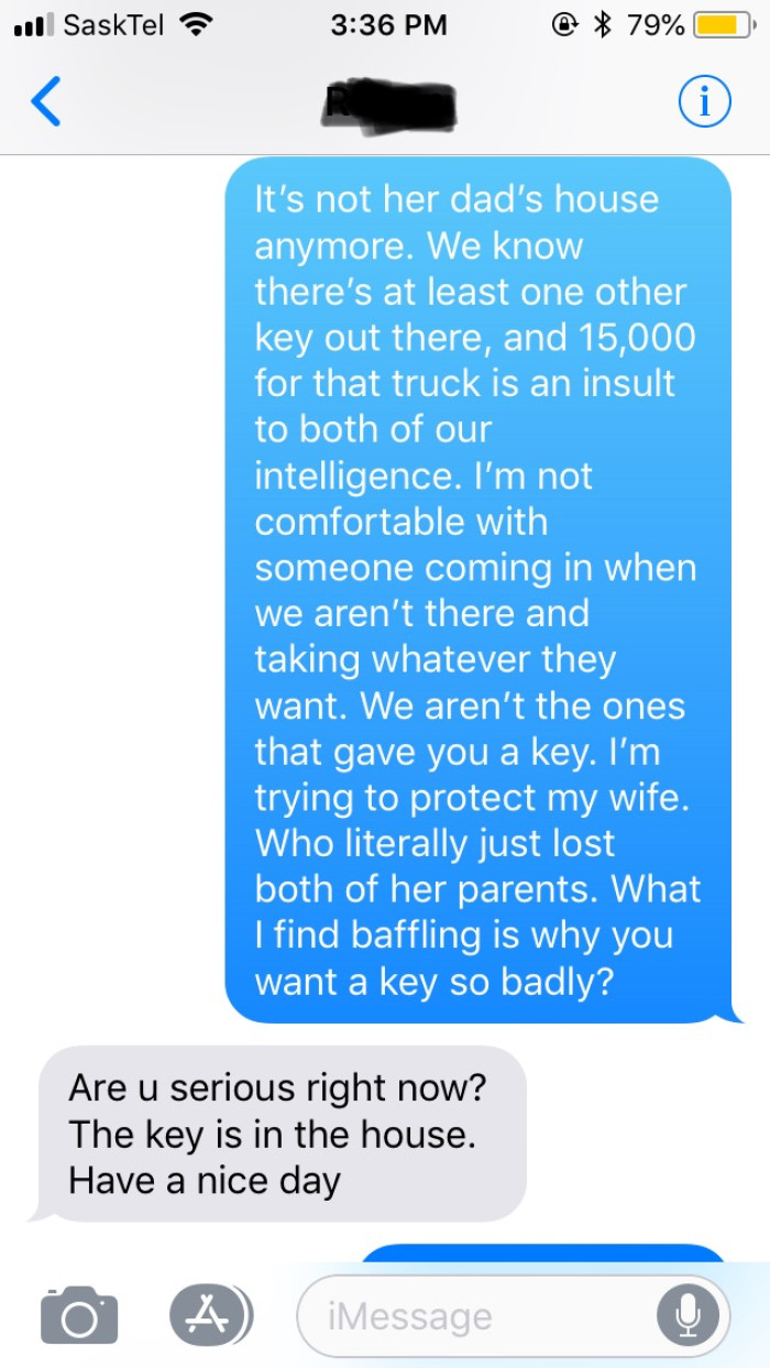 OP added that they weren't comfortable with strangers gaining access to the house when they aren't around. It also didn't inspire him to trust them when they were adamant on keeping a copy of the house key.