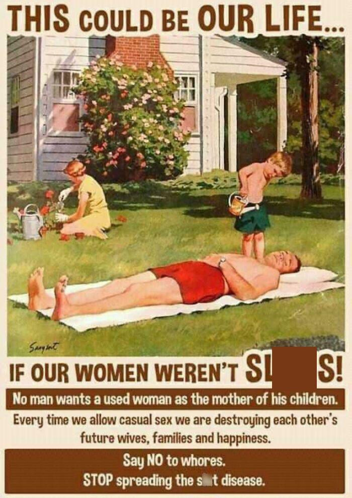 33. We're hoping the woman is digging a grave for the man who wrote this whole poster