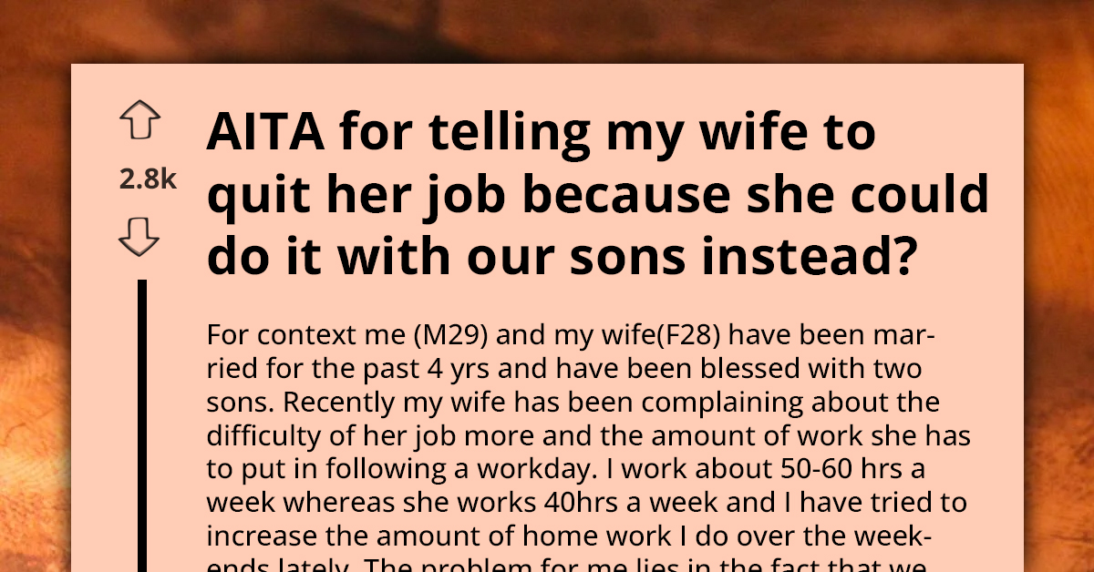 Man Slammed By Netizens For Insisting That Wife Quit Her Job And Become Full Time Homemaker