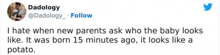 3. “It’s only been like 15 minutes!”