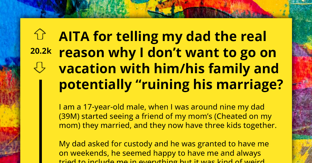 Teen Reveals Stepmom's Mistreatment To Dad At His Birthday Dinner, Instead Of Support Gets Accused Of Trying To Ruin Their Marriage