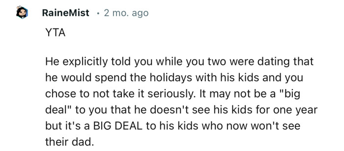 “It may not be a ‘big deal’ to you that he doesn't see his kids for one year, but it's a BIG DEAL to his kids who now won't see their dad.“