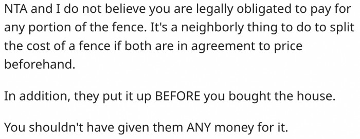 7. Her neighbour has no legal backing to demand payment.