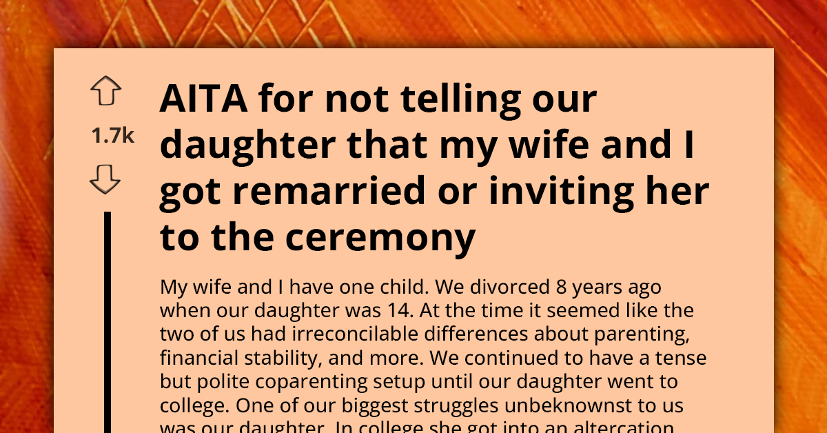 Parents Get Divorced, Blame It On Adopted Teen Daughter, And Don't Invite Her To Their Second Wedding Because She Could Ruin Their Relationship