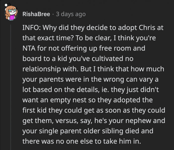 For extra information, someone asked why his parents decided to adopt at the time before he had to go to college
