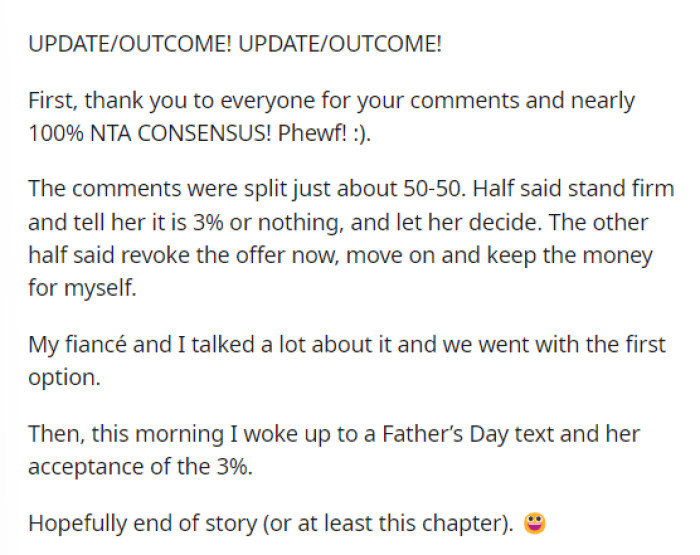 This is the update that OP left for us after getting a response from his daughter on the deal he offered.