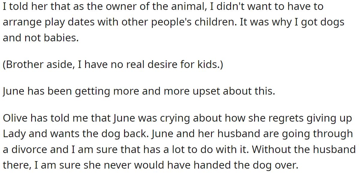 The OP's friend told her that June regretted giving the dog away: