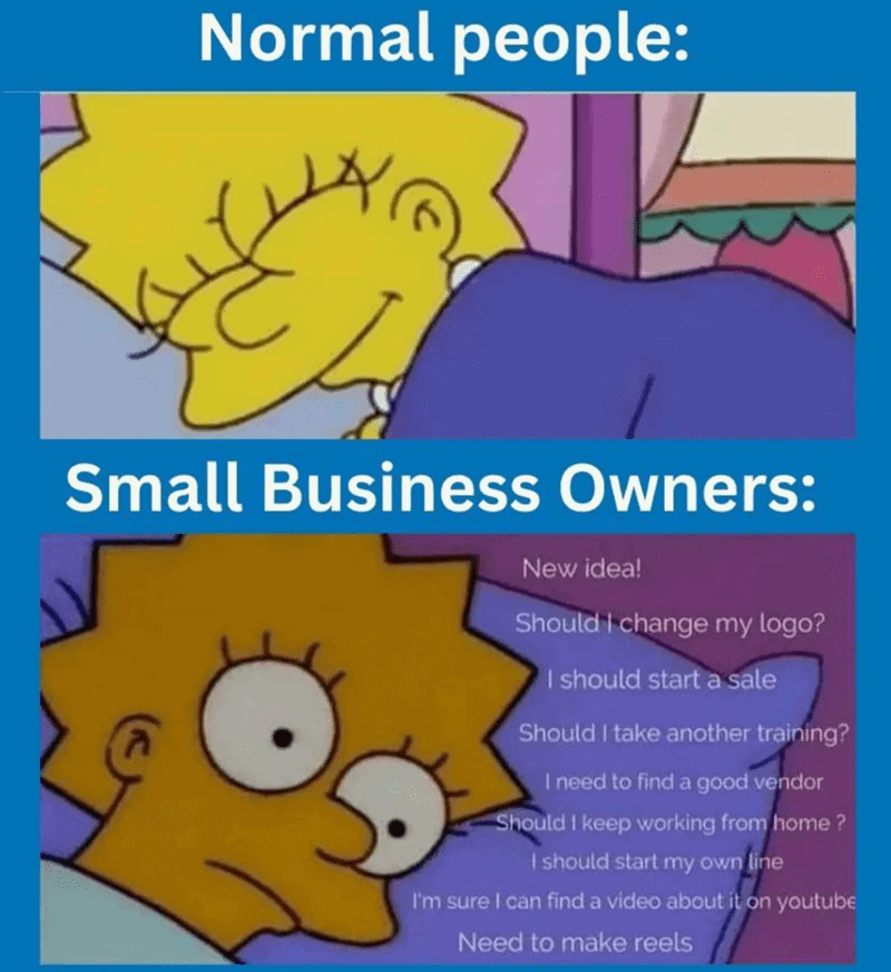 Normal people vs. small business owners