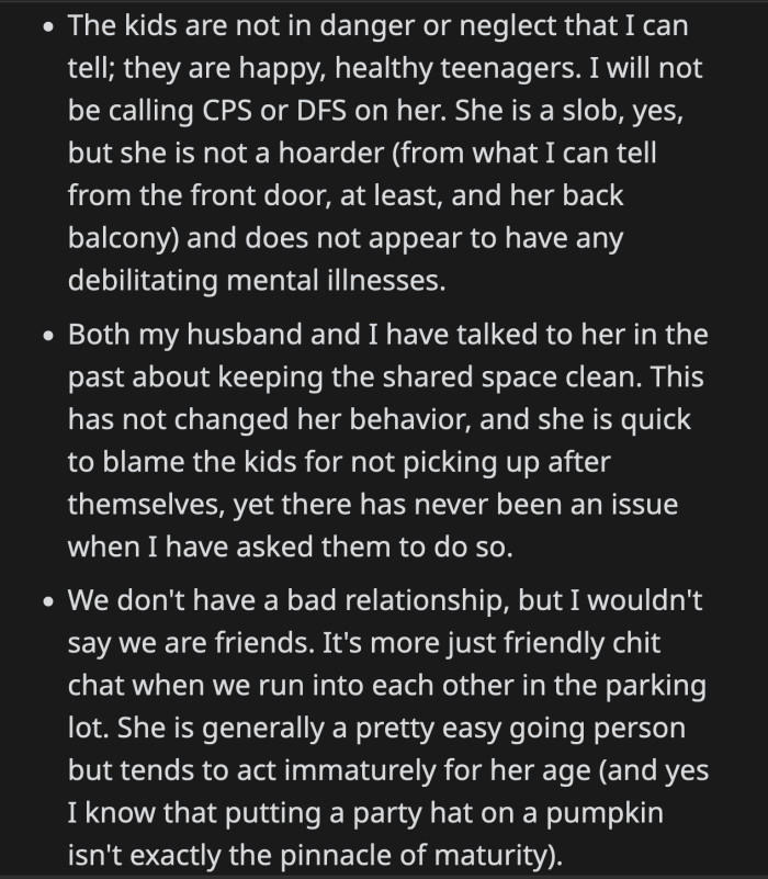 She also doesn't think the neighbor's kids are neglected or abused, so a call to CPS is way too much for some Redditors to suggest
