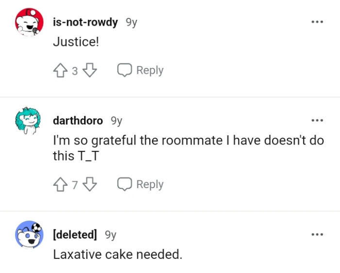 This Redditor is thankful for the kind of roommate they have while another would have gotten a laxative cake instead