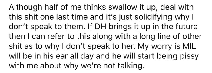 But she's also upset because she feels that her husband is prioritizing his family over her.