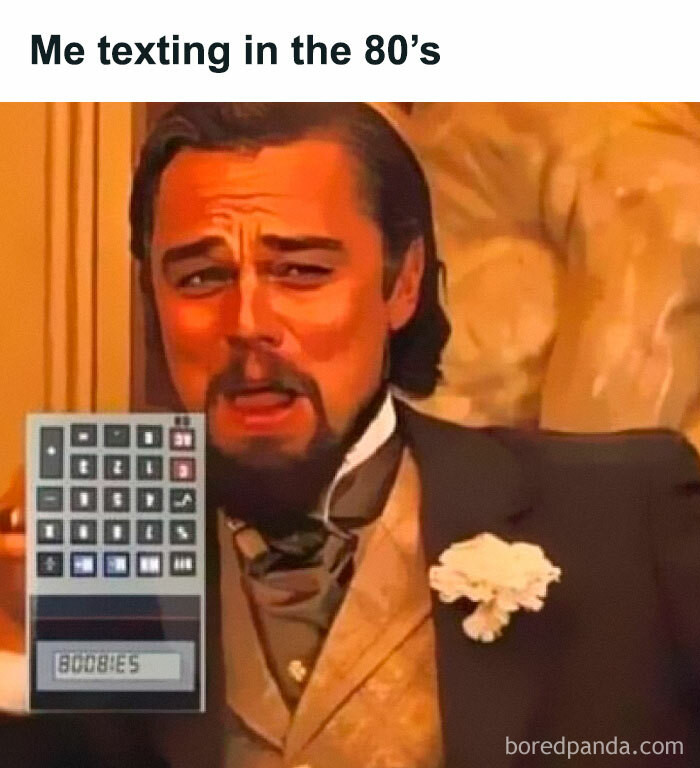 37. Texting in the 80's