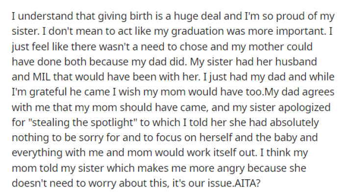 She ends her original post by saying that she isn't mad about anything other than the fact that she feels like her mother could have still attended her graduation.