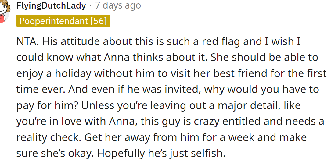 Anna should think about her boyfriend's character