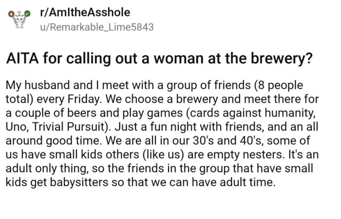 OP explains that their group meets once a week at various breweries for some adult-only time