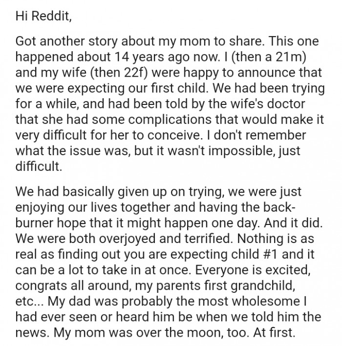 The OP had been told by the wife's doctor that she had some complications