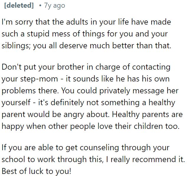 OP should communicate directly with her step-mom instead of depending on her brother.