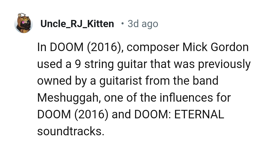 4. The composer Mick Gordon used a nine string guitar