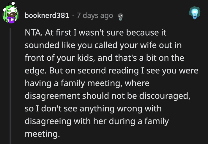 Based on the post, OP did nothing but voice his opinion which his wife was free to do as well