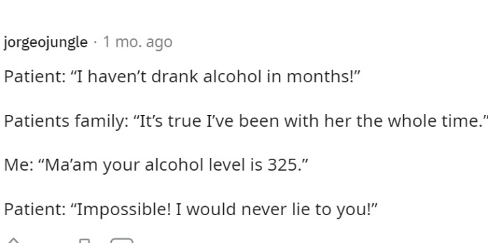 But your alcohol level?