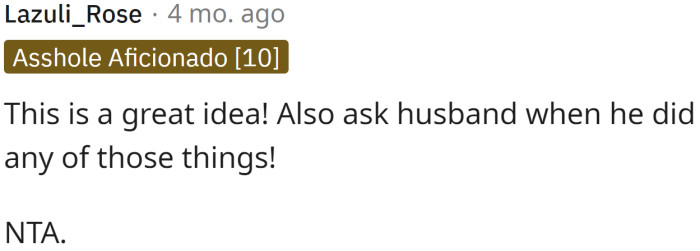 Yes, and OP should also ask her husband