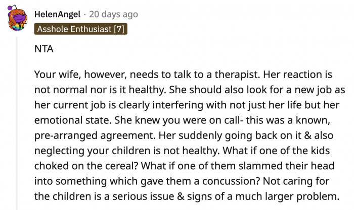 It is correct that OP's wife needs therapy to cope with whatever it is she is going through