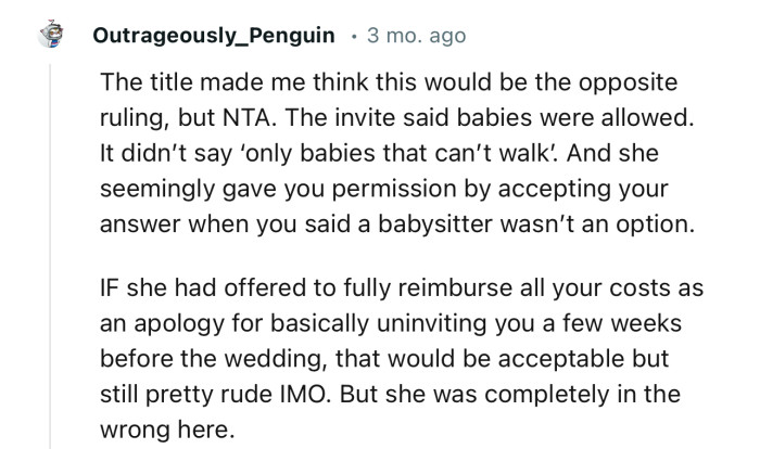“The invite said babies were allowed. It didn’t say ‘only babies that can’t walk’…”