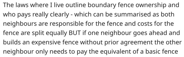 15. The law says she can pay the equivalent of a basic fence, not the expensive one.