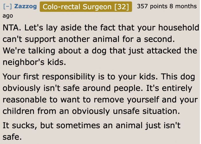 In the first place, they're not in a situation where they can take another dog in.