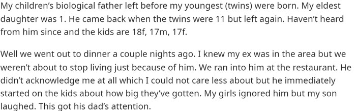 OP starts off by explaining the situation with her ex, how long they were together and basically just the timeline of everything.
