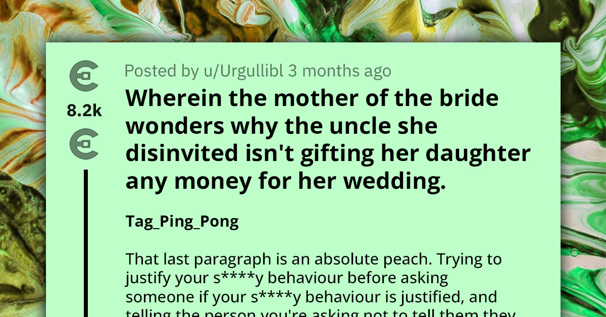 redditors-crack-up-at-mother-who-uninvited-her-brother-from-daughter-s