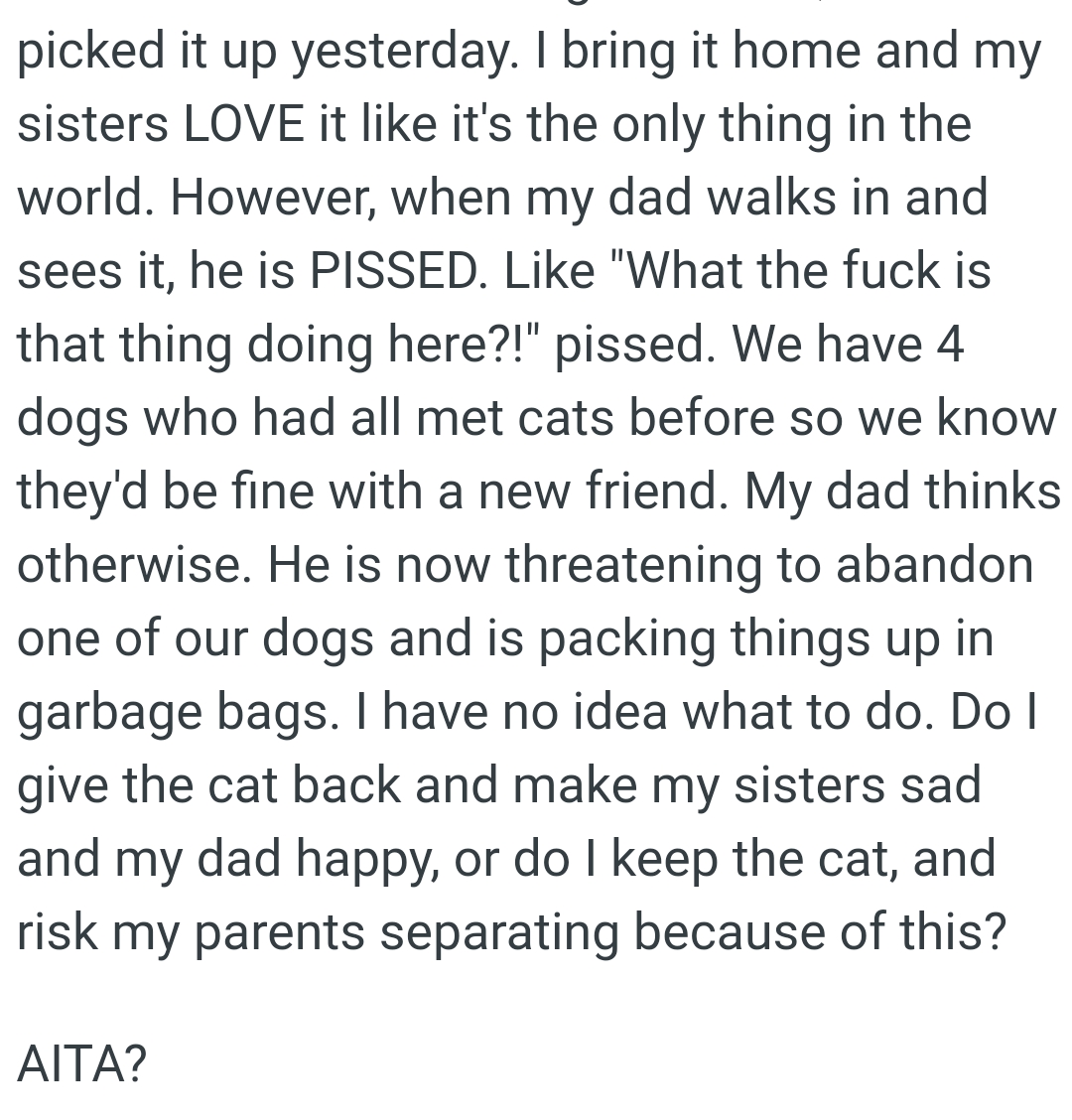 OP's dad is now threatening to abandon one of their dogs and is packing things up