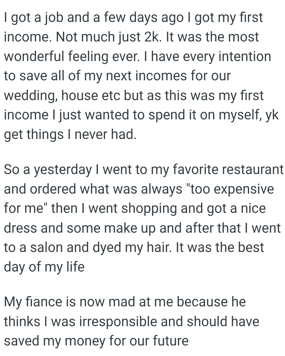 OP went to her favorite restaurant and ordered what was always too expensive for her