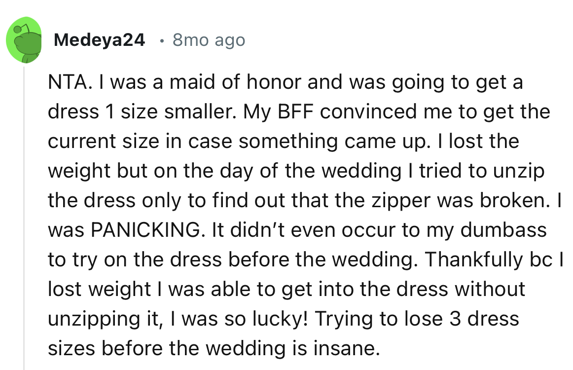 “Trying to lose 3 dress sizes before the wedding is insane.”