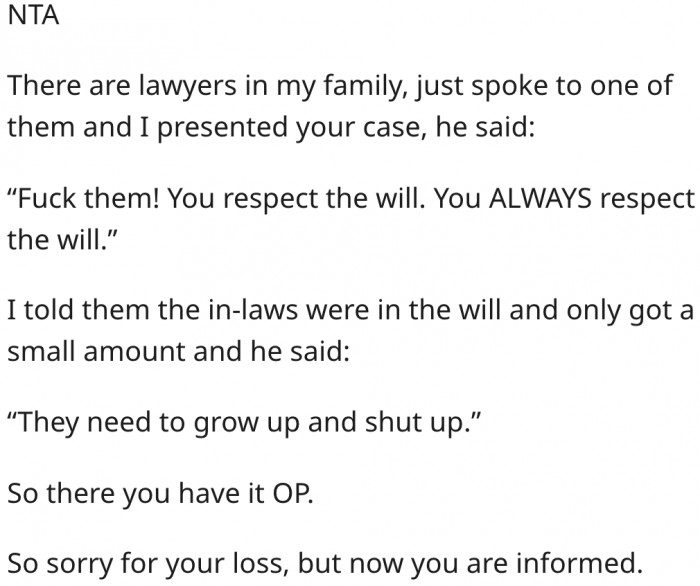 13. Lawyers will advise him to respect his late husband's will.