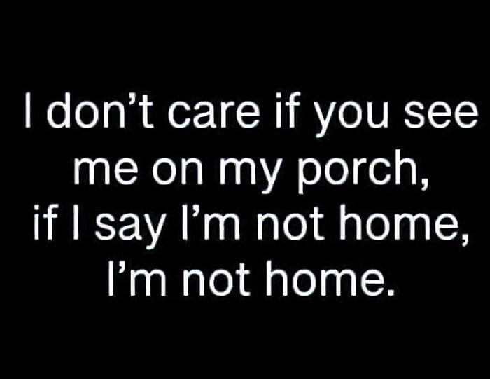 Not home